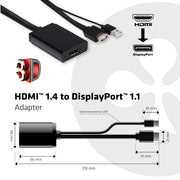 CLUB3D HDMI 1.4 to DisplayPort 1.1 AdapterHDMI 1.4 to DisplayPort 1.1 Adapter
