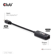 CLUB3D CAC-1188 videokabeladapter 0,09 m Mini DisplayPort HDMI Svart